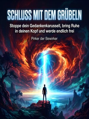 cover image of Schluss mit dem Grübeln